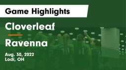 Cloverleaf  vs Ravenna  Game Highlights - Aug. 30, 2022