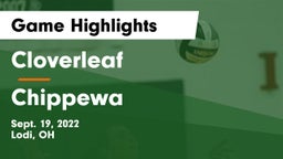 Cloverleaf  vs Chippewa  Game Highlights - Sept. 19, 2022