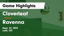 Cloverleaf  vs Ravenna  Game Highlights - Sept. 22, 2022