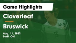 Cloverleaf  vs Bruswick Game Highlights - Aug. 11, 2023