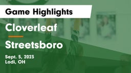 Cloverleaf  vs Streetsboro  Game Highlights - Sept. 5, 2023