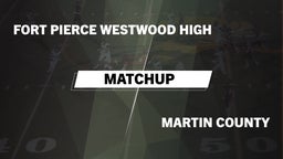 Matchup: Fort Pierce vs. Martin County  2016
