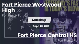 Matchup: Fort Pierce vs. Fort Pierce Central HS 2017