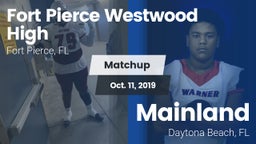Matchup: Fort Pierce vs. Mainland  2019