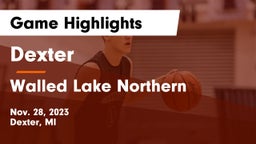 Dexter  vs Walled Lake Northern  Game Highlights - Nov. 28, 2023