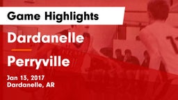 Dardanelle  vs Perryville Game Highlights - Jan 13, 2017