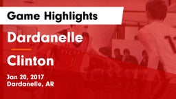 Dardanelle  vs Clinton  Game Highlights - Jan 20, 2017