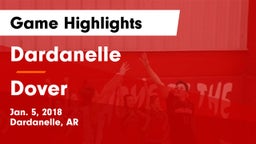 Dardanelle  vs Dover  Game Highlights - Jan. 5, 2018