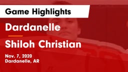 Dardanelle  vs Shiloh Christian  Game Highlights - Nov. 7, 2020