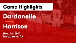 Dardanelle  vs Harrison  Game Highlights - Nov. 14, 2023