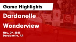 Dardanelle  vs Wonderview Game Highlights - Nov. 29, 2023