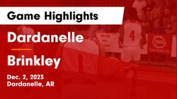 Dardanelle  vs Brinkley  Game Highlights - Dec. 2, 2023