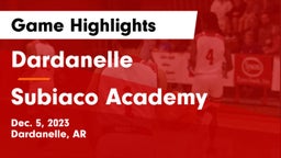 Dardanelle  vs Subiaco Academy Game Highlights - Dec. 5, 2023