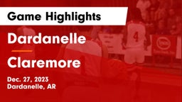 Dardanelle  vs Claremore  Game Highlights - Dec. 27, 2023