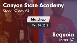 Matchup: Canyon State vs. Sequoia  2016