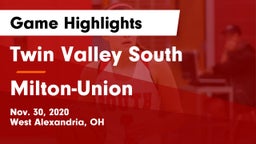 Twin Valley South  vs Milton-Union  Game Highlights - Nov. 30, 2020