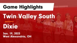 Twin Valley South  vs Dixie  Game Highlights - Jan. 19, 2023