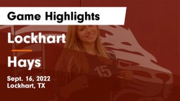 Lockhart  vs Hays  Game Highlights - Sept. 16, 2022