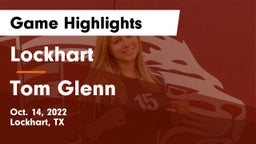 Lockhart  vs Tom Glenn  Game Highlights - Oct. 14, 2022