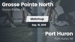 Matchup: Grosse Pointe North vs. Port Huron  2016