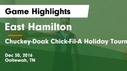East Hamilton  vs Chuckey-Doak Chick-Fil-A Holiday Tournament Game Highlights - Dec 30, 2016