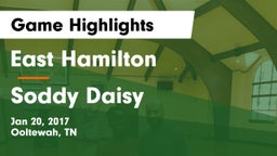 East Hamilton  vs Soddy Daisy  Game Highlights - Jan 20, 2017