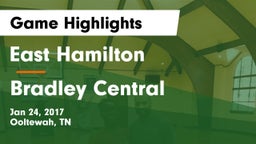 East Hamilton  vs Bradley Central  Game Highlights - Jan 24, 2017