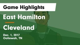 East Hamilton  vs Cleveland  Game Highlights - Dec. 1, 2017