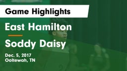 East Hamilton  vs Soddy Daisy Game Highlights - Dec. 5, 2017
