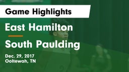 East Hamilton  vs South Paulding  Game Highlights - Dec. 29, 2017