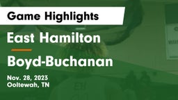 East Hamilton  vs Boyd-Buchanan  Game Highlights - Nov. 28, 2023