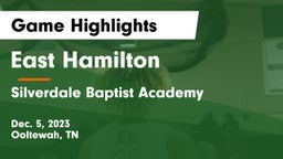 East Hamilton  vs Silverdale Baptist Academy Game Highlights - Dec. 5, 2023