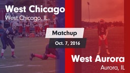 Matchup: West Chicago High vs. West Aurora  2016