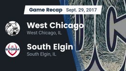 Recap: West Chicago  vs. South Elgin  2017