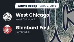 Recap: West Chicago  vs. Glenbard East  2018