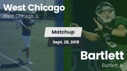 Matchup: West Chicago High vs. Bartlett  2018