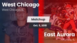 Matchup: West Chicago High vs. East Aurora  2018