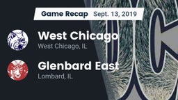 Recap: West Chicago  vs. Glenbard East  2019