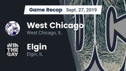 Recap: West Chicago  vs. Elgin  2019