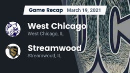 Recap: West Chicago  vs. Streamwood  2021