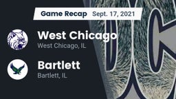 Recap: West Chicago  vs. Bartlett  2021