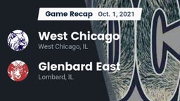 Recap: West Chicago  vs. Glenbard East  2021
