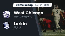 Recap: West Chicago  vs. Larkin  2023