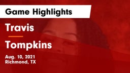 Travis  vs Tompkins Game Highlights - Aug. 10, 2021