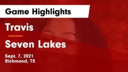 Travis  vs Seven Lakes Game Highlights - Sept. 7, 2021