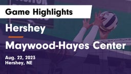 Hershey  vs Maywood-Hayes Center Game Highlights - Aug. 22, 2023