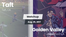 Matchup: Taft  vs. Golden Valley  2017