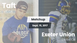 Matchup: Taft  vs. Exeter Union  2017