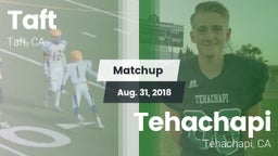 Matchup: Taft  vs. Tehachapi  2018