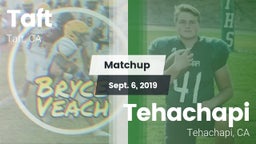 Matchup: Taft  vs. Tehachapi  2019